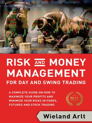 cover image of Risk and Money Management for Day and Swing Trading